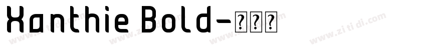 Xanthie Bold字体转换